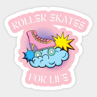 Roller Skate for Life Sticker